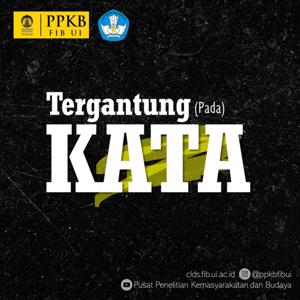 Tergantung Pada Kata