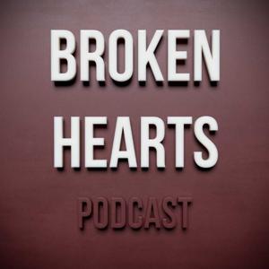 Broken Hearts Podcast by Hearts_Podcast