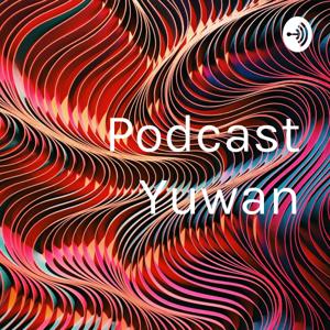 Podcast Deskripsi Yuwan