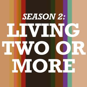 Living Two or More