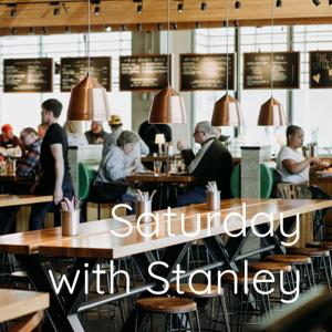 Saturday with Stanley