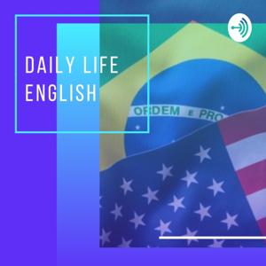 Daily Life English by Jana Lopes