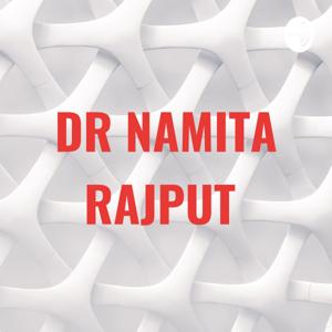 DR NAMITA RAJPUT