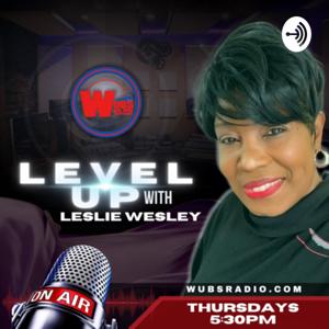 Level Up with Leslie Wesley