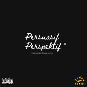Persuasif Perspektif °