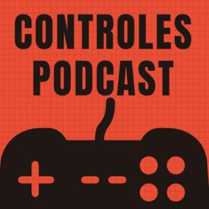 Controles Podcast