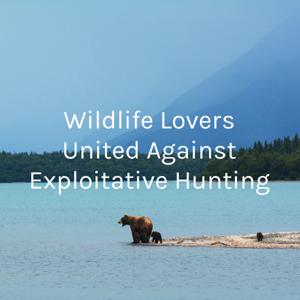 Wildlife Lovers United Against Exploitative Hunting