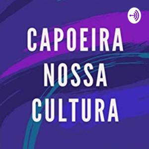 Capoeira Nossa Cultura