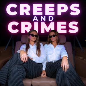 Creeps and Crimes by Taylar Fetzner, Morgan Harris