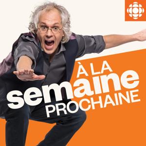 À la semaine prochaine