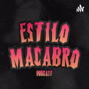 Estilo Macabro Podcast