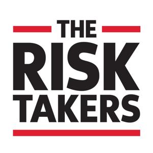 The Risk Takers by The Globe and Mail