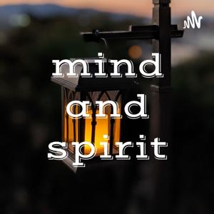 mind and spirit