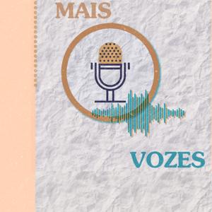 Mais Vozes Podcast
