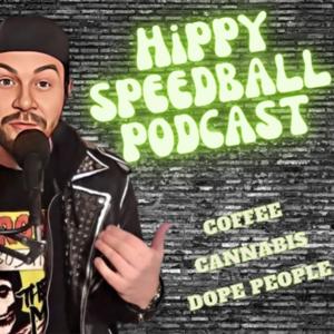 Hippy Speedball Podcast