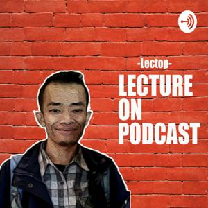 Lectop - Lecture on Podcast