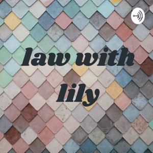 law with lily