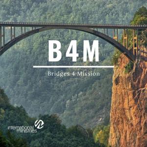 Bridges for Mission (B4M)