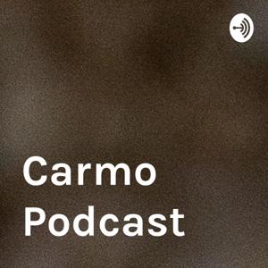 Carmo Podcast