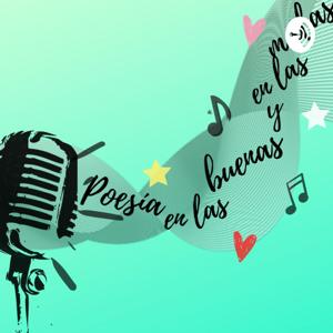 Poesía en las buenas y en las malas