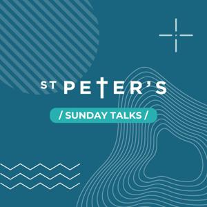 St Peter’s Maidenhead Sunday Talks