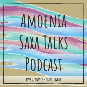 Amoenia - Saxa Talks