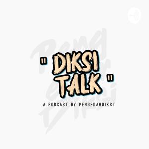 Diksi Talk