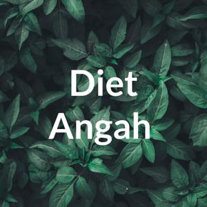 Diet Angah