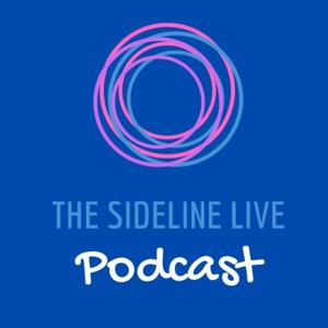 The Sideline Live Podcast