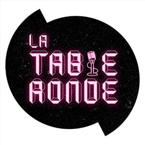 LA TABLE RONDE