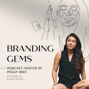 BRANDING GEMS - Hosted by Peggy Bree