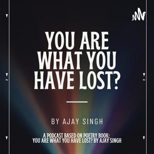 You Are What You Have Lost?