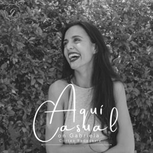 Aquí casual, con Gabriela Cortez Radosevic