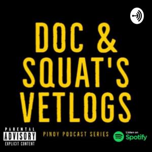 Doc & Squat's Vet Logs