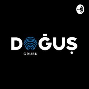 Doğuş Grubu Podcasts