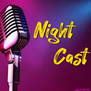 Night Cast
