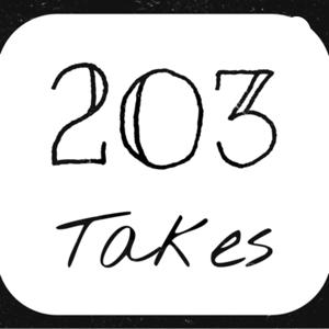 203 Takes