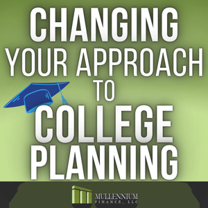 Changing Your Approach To College Planning