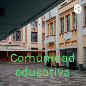 Comunidad educativa