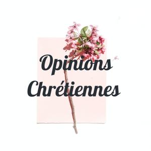 Opinions Chrétiennes