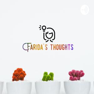 Farida’s Thoughts