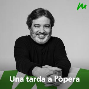 Una tarda a l'òpera by Catalunya Ràdio