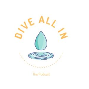 DIVE ALL IN
