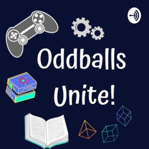 Oddballs Unite!