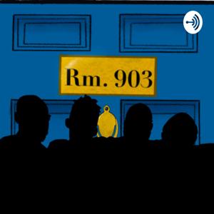 RM. 903 Podcast