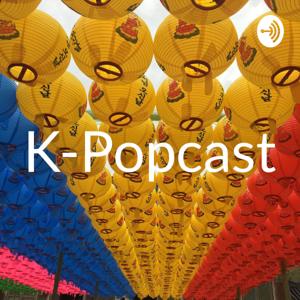 K-Popcast