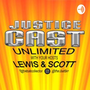 Justice Cast Unlimited