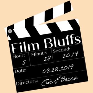 Film Bluffs