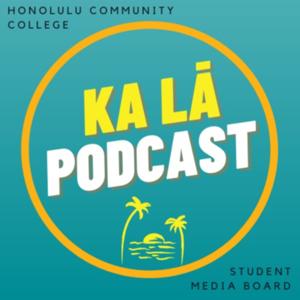 Ka Lā Podcast