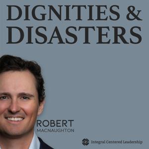 Dignities and Disasters